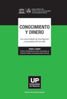 Conocimiento y dinero (Spanish Edition) 9871716419 Book Cover