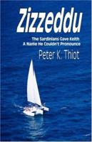 Zizzeddu: The Sardinians Gave Keith a Name He Couldn't Pronounce 1846858348 Book Cover