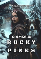 Crimes in Rocky Pines (Deluxe Edition) B0DVQJGBFH Book Cover