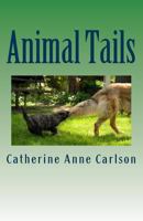 Animal Tails 149962381X Book Cover