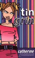 Tin Grin 0439996155 Book Cover