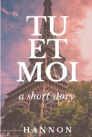 Tu Et Moi 0359830714 Book Cover