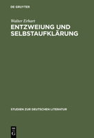 Entzweiung Und Selbstaufkl�rung: Christoph Martin Wielands �agathon�-Projekt 348418115X Book Cover