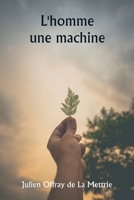 L'homme une machine 9359256978 Book Cover
