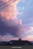 Seneca Island 1716038529 Book Cover