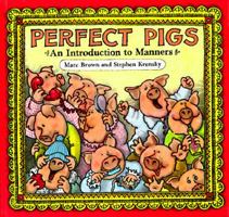 Perfect Pigs: An Introduction to Manners 0316110809 Book Cover