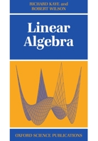 Linear Algebra (Oxford Science Publications) 0198502370 Book Cover