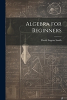 Algebra for Beginners 1021702668 Book Cover