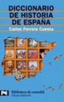 Diccionario De Historia De Espana/ History of Spain Dictionary (Biblioteca Tematica / Thematic Library) 8420658987 Book Cover