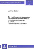 Die Nachfrage Und Das Angebot Von Externen Informationen Zu Unternehmensstrategien in Einem Online-Informationssystem: Entscheidungsorientierte Analys 3631479328 Book Cover