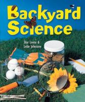 Backyard Science 1402715196 Book Cover
