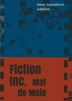 Fiction Inc. 1732249784 Book Cover