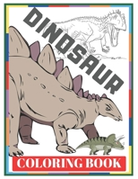 Dinosaur Coloring Book: For Kids 1660811333 Book Cover