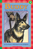 Buddy: The First Seeing Eye Dog (Hello Reader!, Level 4) 0590265857 Book Cover