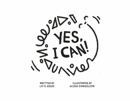 Yes, I Can! 1667893521 Book Cover