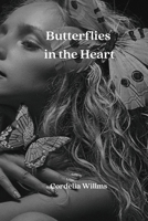 Butterflies in the Heart 3033215092 Book Cover