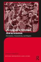 Juvenal's Global Awareness: Circulation, Connectivity, and Empire 0367594846 Book Cover