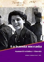 La banda morada 145838294X Book Cover