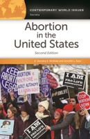 Abortion in the United States: A Reference Handbook 1440853363 Book Cover