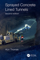 Sprayed Concrete Lined Tunnels 1032043032 Book Cover