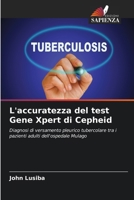 L'accuratezza del test Gene Xpert di Cepheid (Italian Edition) 620220995X Book Cover