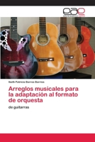 Arreglos musicales para la adaptación al formato de orquesta 6200429898 Book Cover