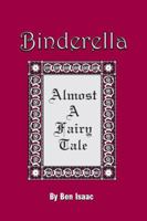 Binderella: Almost a Fairy Tale 0615270212 Book Cover