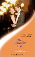 The Billionaire Bid 0373037597 Book Cover