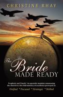 The Bride Made Ready 0741462575 Book Cover