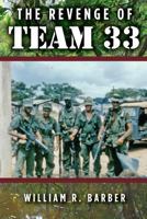 The Revenge of Team 33 0615656048 Book Cover