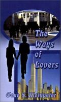 The Ways of Lovers 0759615098 Book Cover