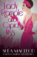 Lady Rample and Cupid's Kiss 1795713518 Book Cover