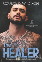 The Healer - An MM Medical Interracial Romance B0C12GZV55 Book Cover