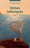 Veines telluriques (French Edition) 2385417332 Book Cover