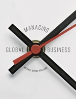 Managing Global Business 1137348259 Book Cover