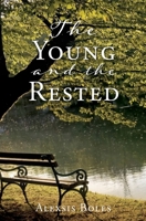 The Young and the Rested 1662843755 Book Cover