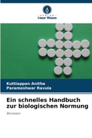 Ein schnelles Handbuch zur biologischen Normung 6205805715 Book Cover