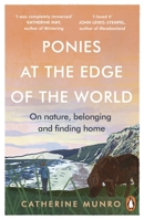 The Ponies At The Edge Of The World: A story of hope and belonging in Shetland 1846047277 Book Cover