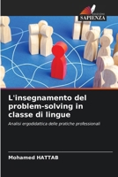 L'insegnamento del problem-solving in classe di lingue 6207299728 Book Cover