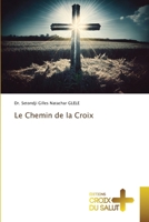 Le Chemin de la Croix 6206169359 Book Cover