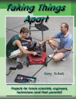 Taking Things Apart 1475180594 Book Cover