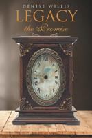 Legacy the Promise 1641389931 Book Cover