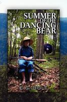 Summer of the Dancing Bear 1441545905 Book Cover