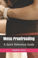 Menu Proofreading: A Quick Reference Guide 1700368176 Book Cover
