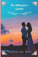 The Billionaire's Gambit B09BKP7H9D Book Cover