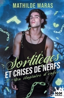 Un stagiaire d'enfer: Sortilèges et Crises de Nerfs, T2 (French Edition) B0BKKVPGN1 Book Cover