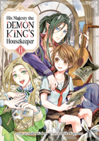 His Majesty the Demon King's Housekeeper Vol. 11 B0DYNMZ98C Book Cover