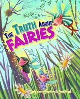 The Truth about Fairies 140485746X Book Cover