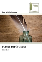 Plume impétueuse (French Edition) 6207813529 Book Cover