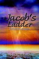 Jacob's Ladder: The Poetical Prose of Inspiration 1414004192 Book Cover